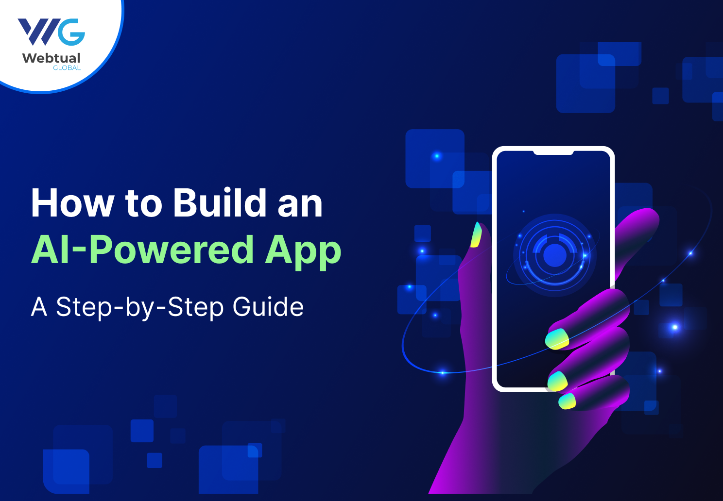 How-to-Build-an-AI-Powered-App_-A-Step-by-Step-Guide