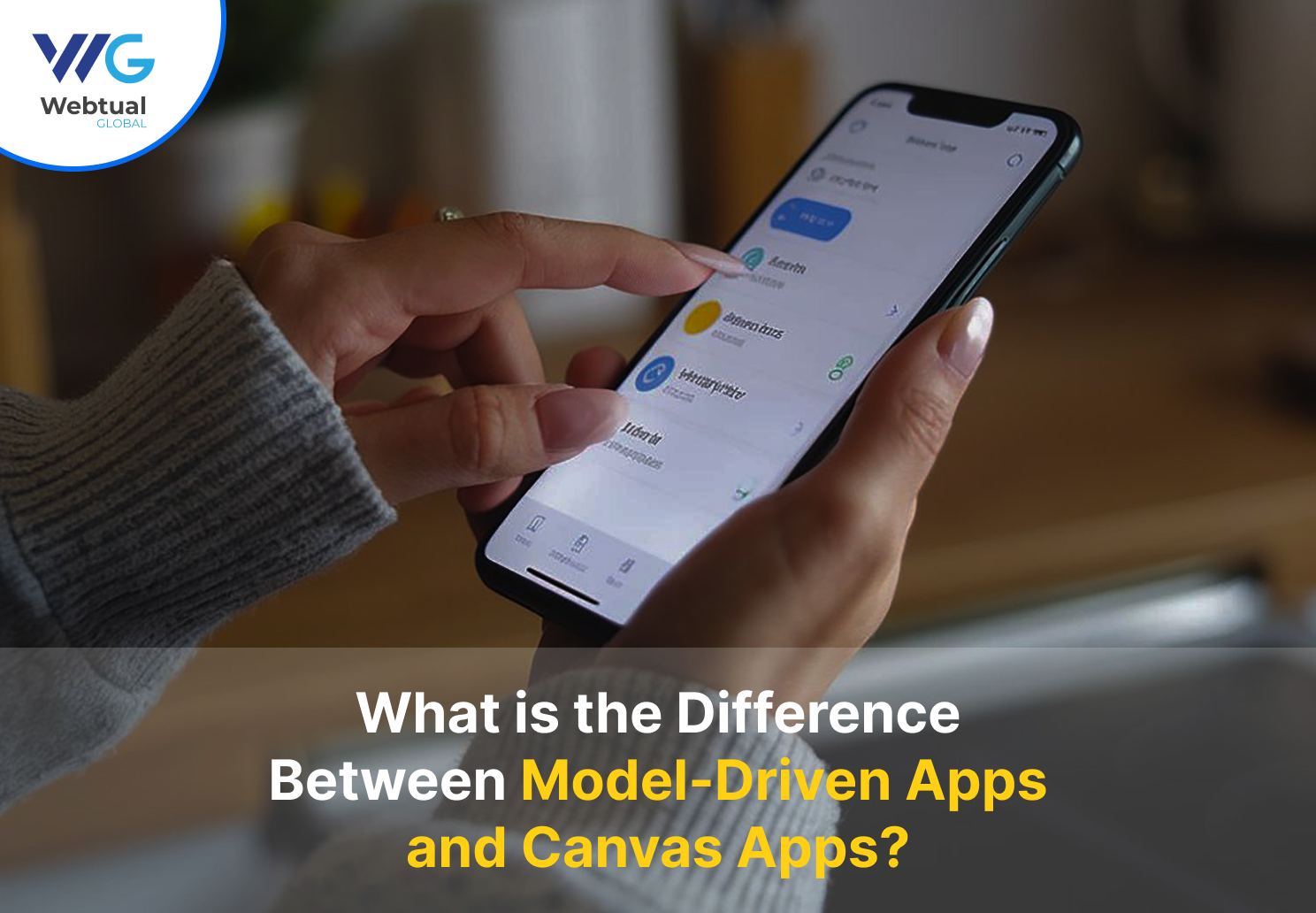 What-is-the-Difference-Between-Model-Driven-Apps-and-Canvas-Apps